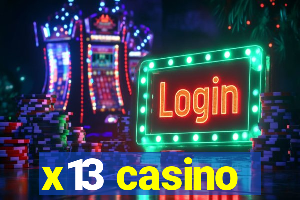 x13 casino